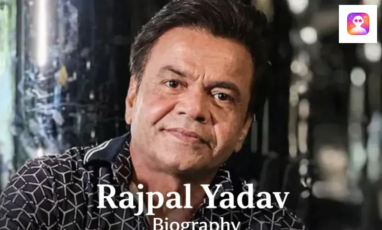 Rajpal Yadav Biography: Life, Wife, Movies, Networth and Legacy