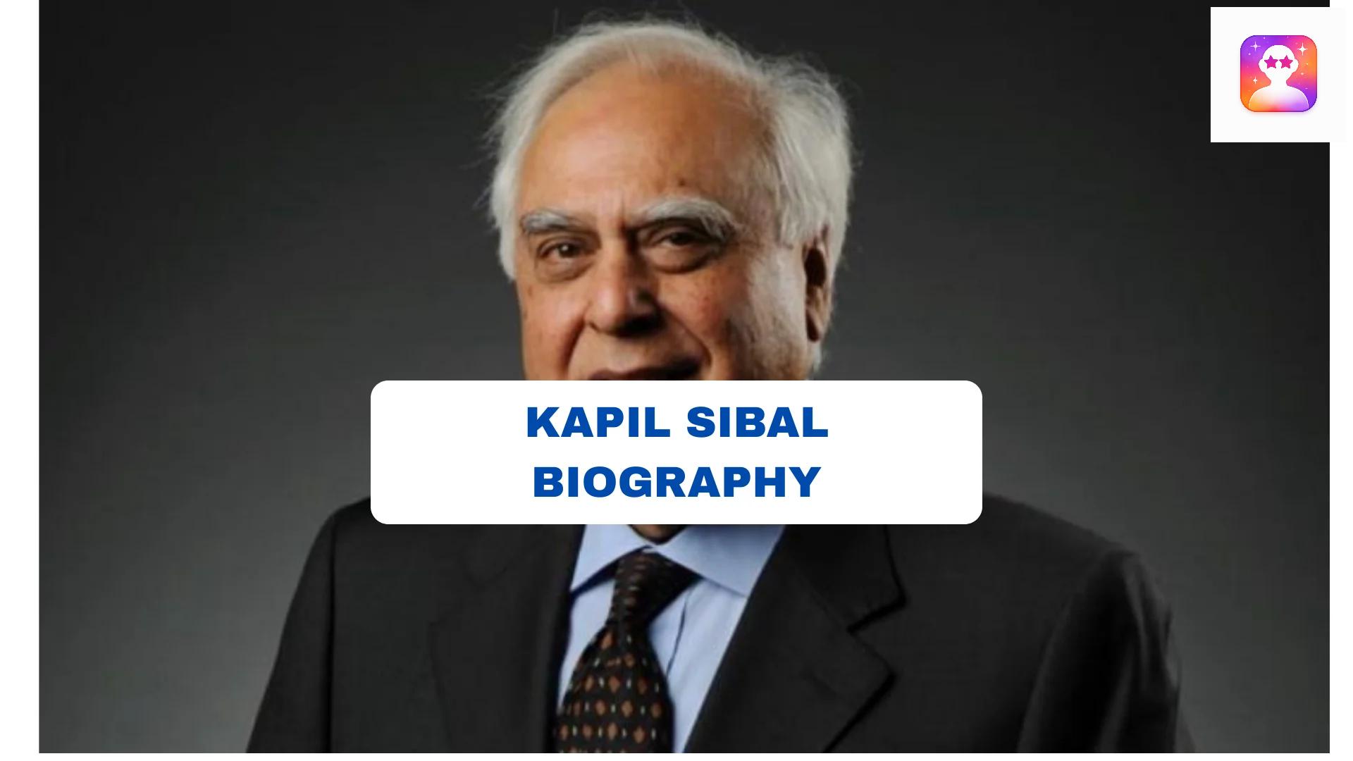 Kapil Sibal Biography: Education, Age, Net Worth, Family, Tribe, Religion